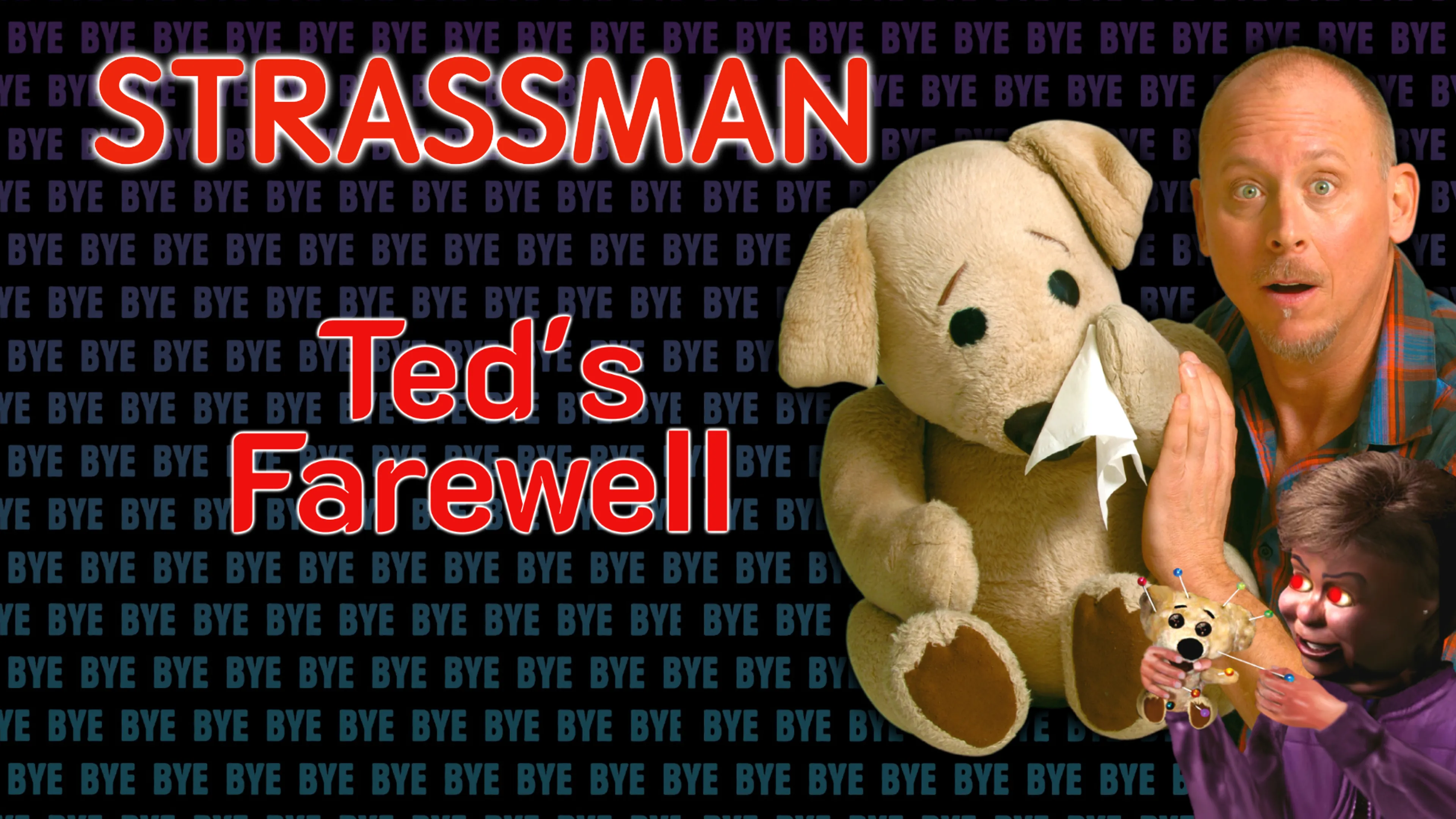 Strassman: Ted's Farewell poster